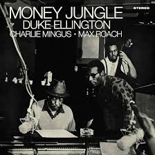 Ellington / Mingus / Roach - Money Jungle Cover Image