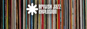 British Jazz Explosion