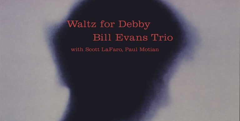 Bill Evans Trio - Waltz For Debby album cover