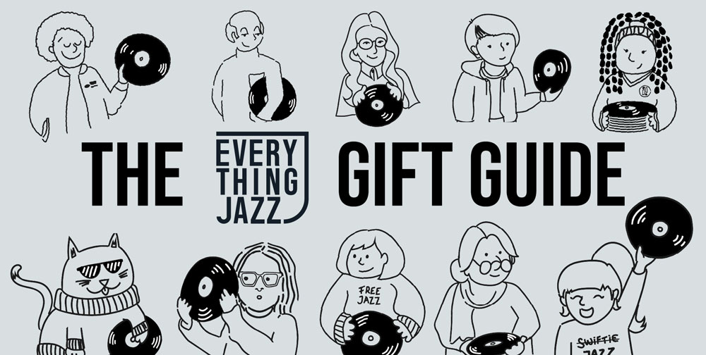 Le guide des cadeaux de Noël Everything Jazz
